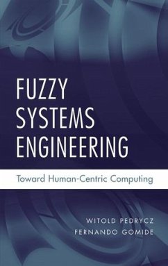 Fuzzy Systems Engineering (eBook, PDF) - Pedrycz, Witold; Gomide, Fernando