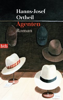 Agenten (eBook, ePUB) - Ortheil, Hanns-Josef