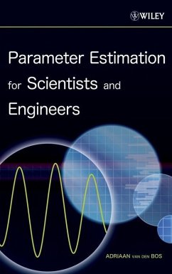 Parameter Estimation for Scientists and Engineers (eBook, PDF) - Bos, Adriaan van den