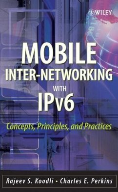 Mobile Inter-networking with IPv6 (eBook, PDF) - Koodli, Rajeev S.; Perkins, Charles E.