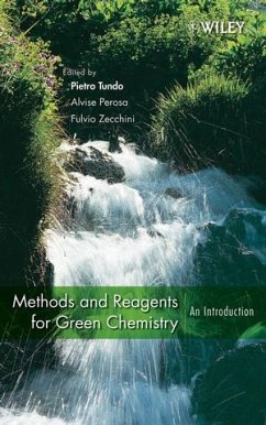 Methods and Reagents for Green Chemistry (eBook, PDF) - Perosa, Alvise; Zecchini, Fulvio