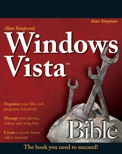Alan Simpson's Windows Vista Bible (eBook, PDF) - Simpson, Alan; Meister, Todd