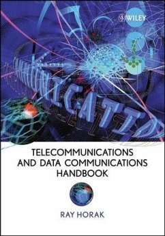 Telecommunications and Data Communications Handbook (eBook, PDF) - Horak, Ray