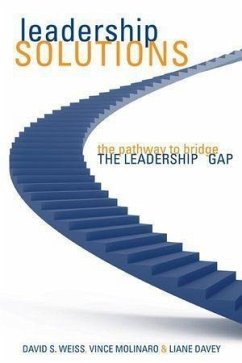 Leadership Solutions (eBook, PDF) - Weiss, David S.; Molinaro, Vince; Davey, Liane