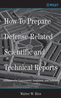 How To Prepare Defense-Related Scientific and Technical Reports (eBook, PDF) - Rice, Walter W.