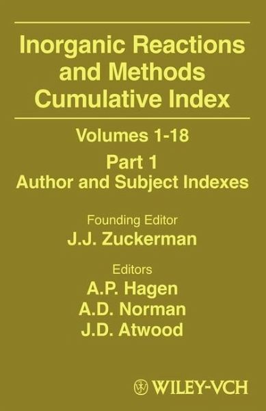 Inorganic Reactions and Methods, Cumulative Index, Part 1 (eBook, PDF) Inorganic Reactions and Methods, Cumulative Index, Part 1 (eBook, PDF)