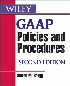 Wiley GAAP Policies and Procedures (eBook, PDF) - Bragg, Steven M.