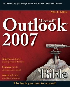 Microsoft Outlook 2007 Bible (eBook, PDF) - Aitken, Peter G.
