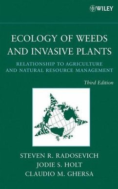 Ecology of Weeds and Invasive Plants (eBook, PDF) - Radosevich, Steven R.; Holt, Jodie S.; Ghersa, Claudio M.