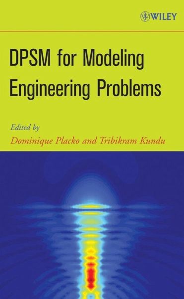 DPSM for Modeling Engineering Problems (eBook, PDF) DPSM for Modeling Engineering Problems (eBook, PDF)
