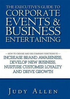 The Executive's Guide to Corporate Events and Business Entertaining (eBook, PDF) - Allen, Judy