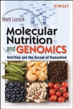 Molecular Nutrition and Genomics (eBook, PDF) - Lucock, Mark