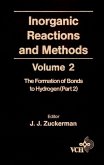 Inorganic Reactions and Methods, Volume 2, The Formation of the Bond to Hydrogen (Part 2) (eBook, PDF)