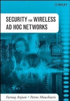 Security for Wireless Ad Hoc Networks (eBook, PDF) - Anjum, Farooq; Mouchtaris, Petros