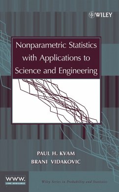 Nonparametric Statistics with Applications to Science and Engineering (eBook, PDF) - Kvam, Paul; Vidakovic, Brani
