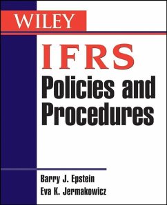 IFRS Policies and Procedures (eBook, PDF) - Epstein, Barry J.; Jermakowicz, Eva K.