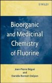 Bioorganic and Medicinal Chemistry of Fluorine (eBook, PDF)