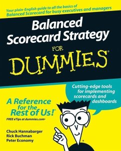 Balanced Scorecard Strategy For Dummies (eBook, PDF) - Hannabarger, Charles; Buchman, Frederick; Economy, Peter