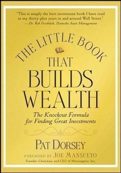 The Little Book That Builds Wealth (eBook, PDF) - Dorsey, Pat