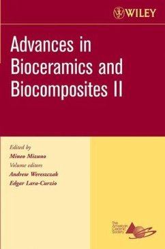 Advances in Bioceramics and Biocomposites II, Volume 27, Issue 6 (eBook, PDF)