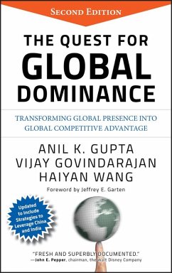 The Quest for Global Dominance (eBook, PDF) - Gupta, Anil K.; Govindarajan, Vijay; Wang, Haiyan
