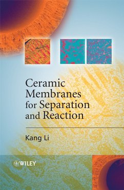 Ceramic Membranes for Separation and Reaction (eBook, PDF) - Li, Kang