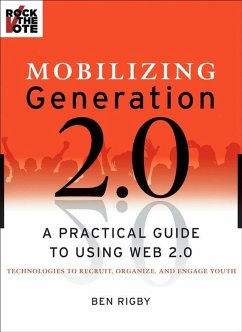 Mobilizing Generation 2.0 (eBook, PDF) - Rigby, Ben; Rock the Vote