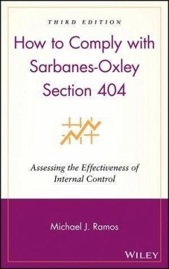 How to Comply with Sarbanes-Oxley Section 404 (eBook, PDF) - Ramos, Michael J.