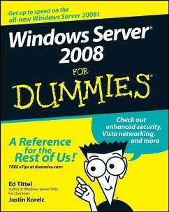 Windows Server 2008 For Dummies (eBook, PDF) - Tittel, Ed; Korelc, Justin