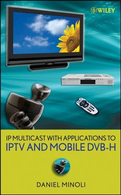 IP Multicast with Applications to IPTV and Mobile DVB-H (eBook, PDF) - Minoli, Daniel