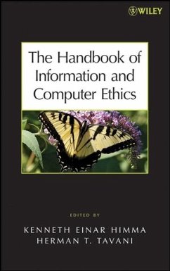 The Handbook of Information and Computer Ethics (eBook, PDF)