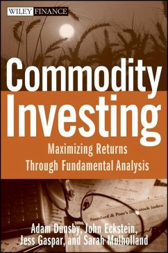 Commodity Investing (eBook, PDF) - Dunsby, Adam; Eckstein, John; Gaspar, Jess; Mulholland, Sarah