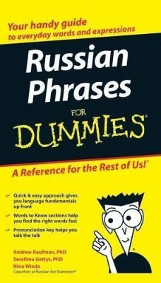 Russian Phrases For Dummies (eBook, PDF) - Kaufman, Andrew D.; Gettys, Serafima; Wieda, Nina