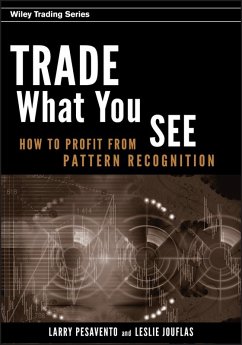 Trade What You See (eBook, PDF) - Pesavento, Larry; Jouflas, Leslie