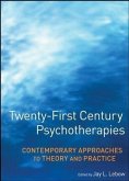 Twenty-First Century Psychotherapies (eBook, PDF)