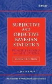 Subjective and Objective Bayesian Statistics (eBook, PDF)
