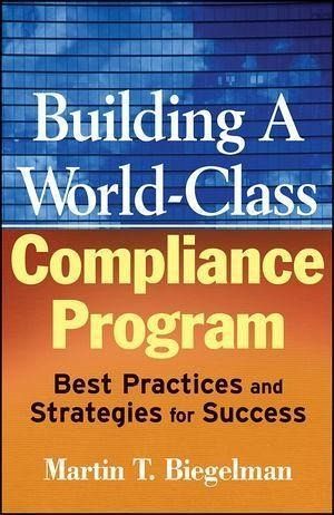 Building a World-Class Compliance Program (eBook, PDF) Building a World-Class Compliance Program (eBook, PDF)