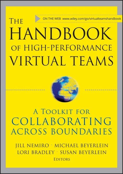 The Handbook of High Performance Virtual Teams (eBook, PDF) The Handbook of High Performance Virtual Teams (eBook, PDF)