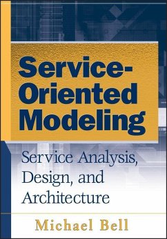 Service-Oriented Modeling (eBook, PDF) - Bell, Michael