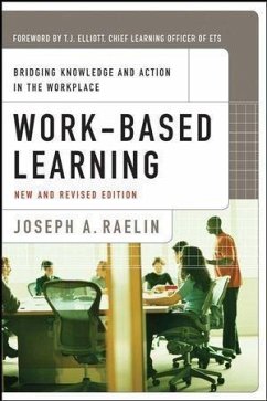 Work-Based Learning (eBook, PDF) - Raelin, Joseph A.