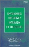 Envisioning the Survey Interview of the Future (eBook, PDF)
