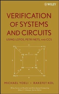 Verification of Systems and Circuits Using LOTOS, Petri Nets, and CCS (eBook, PDF) - Yoeli, Michael; Kol, Rakefet