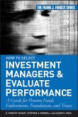 How to Select Investment Managers and Evaluate Performance (eBook, PDF)