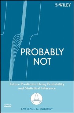 Probably Not (eBook, PDF) - Dworsky, Lawrence N.