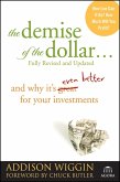 The Demise of the Dollar... (eBook, PDF)