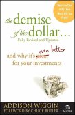 The Demise of the Dollar... (eBook, PDF)
