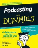Podcasting For Dummies (eBook, PDF)