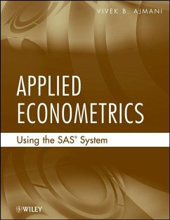 Applied Econometrics Using the SAS System (eBook, PDF) - Ajmani, Vivek