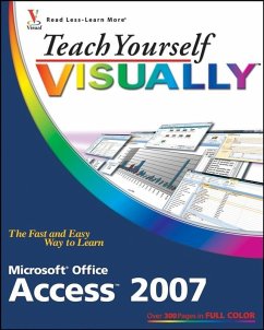 Teach Yourself VISUALLY Microsoft Office Access 2007 (eBook, PDF) - Wempen, Faithe