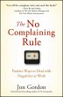 The No Complaining Rule (eBook, PDF) - Bild 1